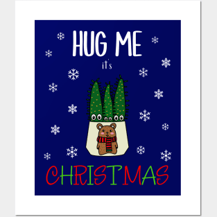 Hug Me It's Christmas - Eves Pin Cacti In Christmas Bear Pot Posters and Art